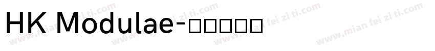 HK Modulae字体转换